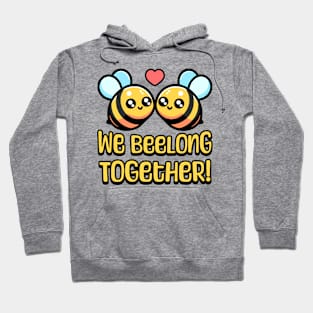 We Beelong Together! Cute Bumble Bee Pun Cartoon Hoodie